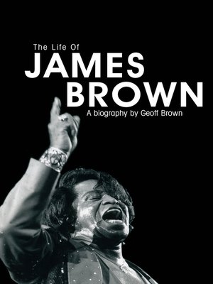 cover image of The Life of James Brown
